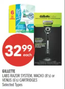 Shoppers Drug Mart GILLETTE LABS RAZOR SYSTEM, MACH3 (8's) or VENUS (6's) CARTRIDGES offer