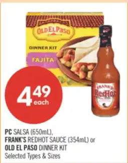 Shoppers Drug Mart PC SALSA (650ml) FRANK REDHOT SAUCES (354ml) or OLD EL PASO DINNER SET offer