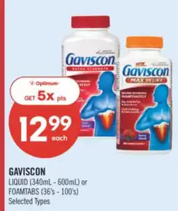 Shoppers Drug Mart GAVISCON LIQUID (340mL - 600mL) or FOAMTABS (36's - 100's) offer