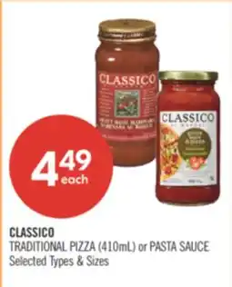Shoppers Drug Mart CLASSICO TRADITIONAL PIZZA (410ml) OR PASTA SAUCE offer