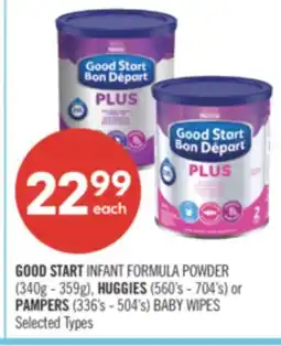 Shoppers Drug Mart GOOD START INFANT FORMULA POWDER (340g - 359g), HUGGIES (560's - 704's) or PAMPERS (336's - 504's) BABY WIPES offer