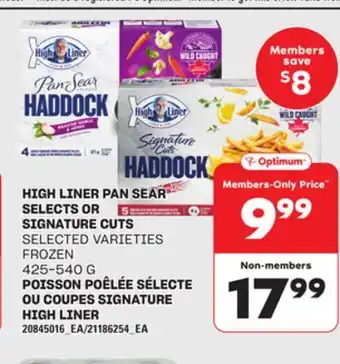 Independent City Market POISSON POÊLÉE SÉLECTE OU COUPES SIGNATURE HIGH LINER, 425-540 G offer
