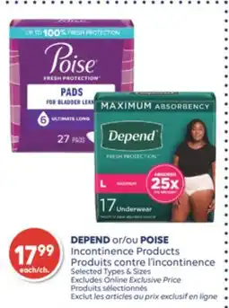 Wellwise by Shoppers DEPEND ou POISE produits contre l'incontinence offer