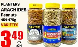 Marche Salaberry PLANTERS ARACHIDES Peanuts offer