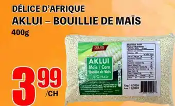 Marche Salaberry DÉLICE D'AFRIQUE AKLUI-BOUILLIE DE MAIS offer