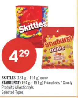 Pharmaprix SKITTLES (151 g - 191 g) or STARBURST (164 g - 191 g) Candy offer