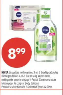 Pharmaprix NIVEA FACIAL CLEANSERS or Body Lotions offer