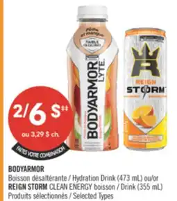 Pharmaprix BODYARMOR Hydration Drink (473 mL) or REIGN STORM CLEAN ENERGY Drink (355 mL) offer