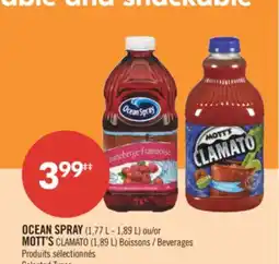 Pharmaprix OCEAN SPRAY (1,77 L - 1,89 L) or MOTT'S CLAMATO (1,89 L) Beverages offer