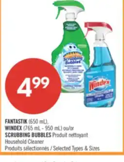 Pharmaprix FANTASTIK (650mL), WINDEX (765 mL - 950 mL) or SCRUBBING BUBBLES Household Cleaner offer