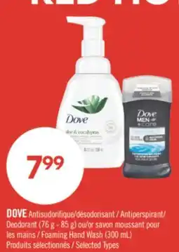 Pharmaprix DOVE Antiperspirant/ Deodorant (76 g - 85 g) or savon Foaming Hand Wash (300 mL) offer