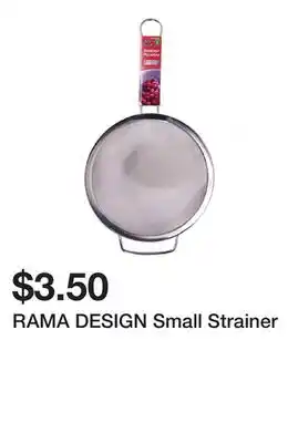 Dollarama RAMA DESIGN Small Strainer offer