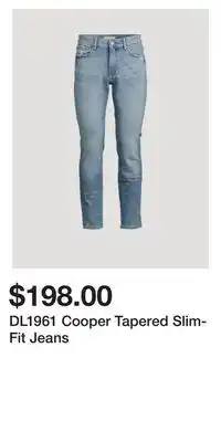 Holt Renfrew DL1961 Cooper Tapered Slim-Fit Jeans offer