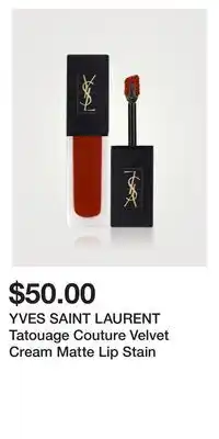 Holt Renfrew YVES SAINT LAURENT Tatouage Couture Velvet Cream Matte Lip Stain offer