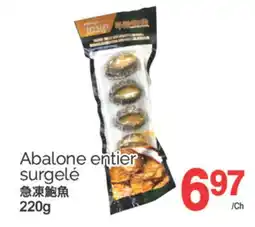 T&T Supermarket ABALONE ENTIER SURGELÉ, 220G offer