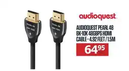 Centre Hi-Fi AUDIOQUEST PEARL 48 8K-10K 48GBPS HDMI CABLE - 4.92 FEET / 1.5M offer