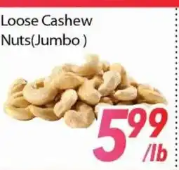Bestco Food Mart Loose Cashew Nuts(Jumbo) offer