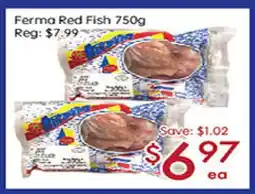 Sunny Food Mart Ferma Red Fish offer
