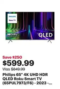 Best Buy Philips 65 4K UHD HDR QLED Roku Smart TV (65PUL7973/F6) - 2023 - Only at Best Buy offer