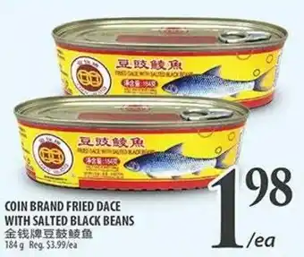Al Premium Food Mart COIN BRAND FRIED DACE WITH SALTED BLACK BEANS offer