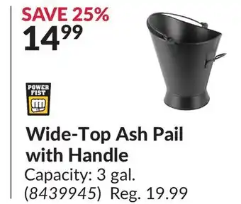 Princess Auto Wide-Top Ash Pail with Handle offer