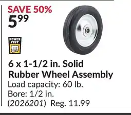 Princess Auto 6 x 1-1/2 in. Solid Rubber Wheel offer