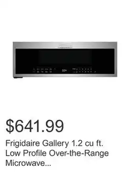 Costco Frigidaire Gallery 1.2 cu ft. Low Profile Over-the-Range Microwave Hood With Sensor Cook - 400 CFM offer