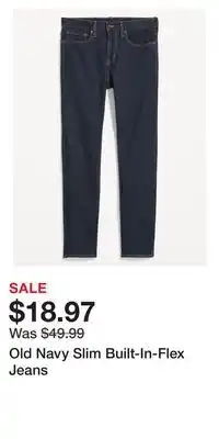 Old Navy Old Navy Slim Built-In-Flex Jeans offer