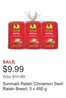 Costco Sunmaid Raisin Cinnamon Swirl Raisin Bread, 3 x 450 g offer