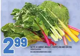 Metro BETTE À CARDES ROUGES, VERTES OU ARC-EN-CIEL | RED, GREEN OR RAINBOW SWISS CHARD offer