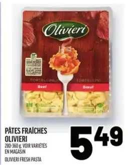 Metro PÂTES FRAÎCHES OLIVIERI | OLIVIERI FRESH PASTA offer