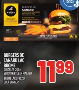 Metro BURGERS DE CANARD LAC BROME | BROME LAKE FROZEN DUCK BURGERS offer