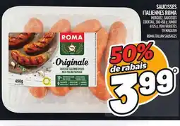 Metro SAUCISSES ITALIENNES ROMA | ROMA ITALIAN SAUSAGES offer