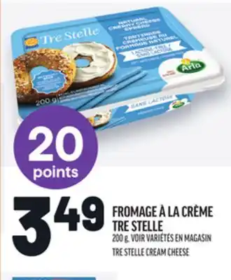 Metro FROMAGE À LA CRÈME TRE STELLE | TRE STELLE CREAM CHEESE offer