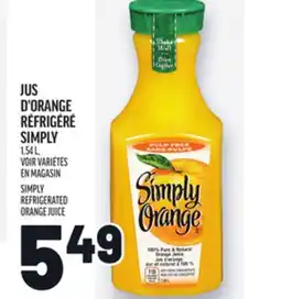 Metro JUS D'ORANGE RÉFRIGÉRÉ SIMPLY | SIMPLY REFRIGERATED ORANGE JUICE offer