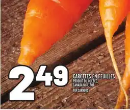 Metro CAROTTES EN FEUILLES | TOP CARROTS offer