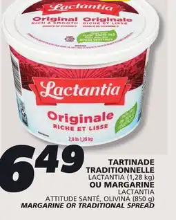 IGA LACTANTIA MARGARINE OR TRADITIONAL SPREAD offer
