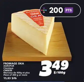 IGA OKA CHEESE offer