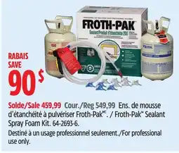 Canadian Tire Froth-Pak Sealant Spray Foam Kit offer