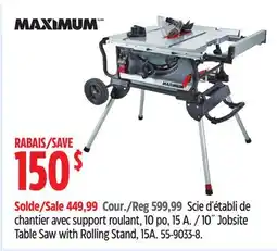 Canadian Tire MAXIMUM 10˝ Jobsite Table Saw with Rolling Stand, 15A offer