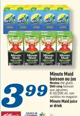 Marché Richelieu MINUTE MAID BOISSON OU JUS | MINUTE MAID JUICE OR DRINK offer