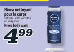 Marché Richelieu NIVEA NETTOYANT POUR LE CORPS | NIVEA BODY WASH offer