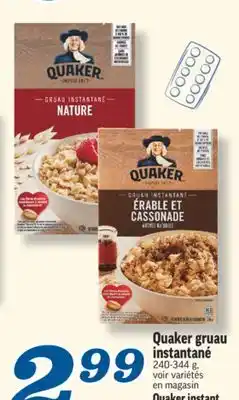 Marché Richelieu QUAKER GRUAU INSTANTANÉ | QUAKER INSTANT OATMEAL offer