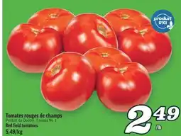 Marché Richelieu TOMATES ROUGES DE CHAMPS | RED FIELD TOMATOES offer