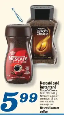 Marché Richelieu NESCAFÉ CAFÉ INSTANTANÉ | NESCAFÉ INSTANT COFFEE offer