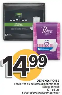 Brunet DEPEND, POISE Serviettes ou culottes d'incontinence sélectionnées offer