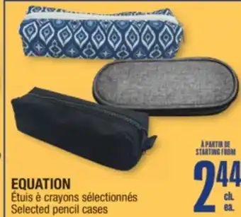 Jean Coutu EQUATION Selected pencil cases offer