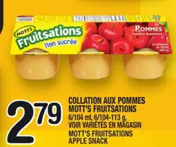 Marche Ami COLLATION AUX POMMES MOTT'S FRUITSATIONS | MOTT'S FRUITSATIONS APPLE SNACK offer