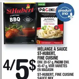 Marche Ami MÉLANGE À SAUCE ST-HUBERT, FINE CUISINE | ST-HUBERT, FINE CUISINE SAUCE MIX offer
