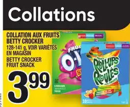 Marche Ami COLLATION AUX FRUITS BETTY CROCKER | BETTY CROCKER FRUIT SNACK offer